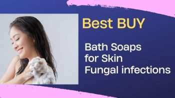 Banish the Itch: Best Buy Bath Soaps for Fungal Infections on Amazon!