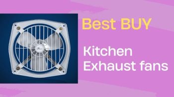 best exhaust fan for your kitchen